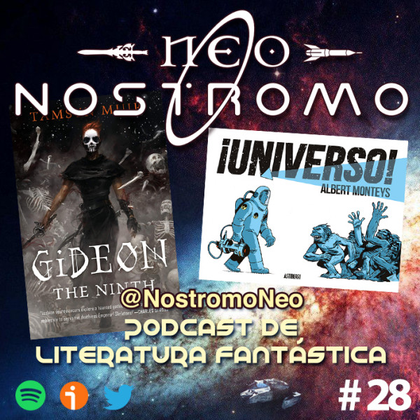 Portada de NEO NOSTROMO #28 - ¡UNIVERSO! Y GIDEON THE NINTH