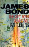 Portada de THE SPY WHO LOVED ME