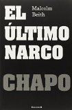 Portada de EL ULTIMO NARCO:  CHAPO