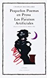 Portada de PEQUEÑOS POEMAS EN PROSA: LOS PARAISOS ARTIFICIALES