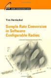 Portada de SAMPLE RATE CONVERSION IN SOFTWARE CONFIGURABLE RADIOS (MOBILE COMMUNICATIONS LIBRARY)