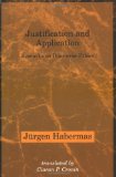 Portada de JUSTIFICATION & APPLICATION - REMARKS ON DISCOURSE ETHICS (PAPER) (STUDIES IN CONTEMPORARY GERMAN SOCIAL THOUGHT)