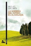 Portada de LA SOMBRA DEL CIPRES ES ALARGADA