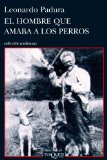 Portada de EL HOMBRE QUE AMABA A LOS PERROS