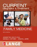 Portada de CURRENT DIAGNOSIS AND TREATMENT IN FAMILY MEDICINE (LANGE CURRENT SERIES)