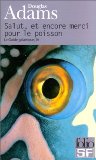 Portada de SALUT, ET ENCORE MERCI POUR LE POISSON (LE GUIDE GALACTIQUE IV)