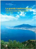 Portada de LA GRANDE TRASFORMAZIONE. IL TERRITORIO RURALE DELLA CAMPANIA 1960-2000 (URBANISTICA)