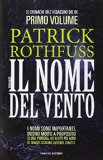 Portada de IL NOME DEL VENTO. LE CRONACHE DELL'ASSASSINO DEL RE: 1