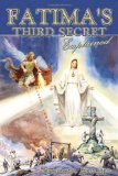 Portada de FATIMA'S THIRD SECRET EXPLAINED BY PETRISKO, THOMAS (2001) PAPERBACK