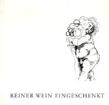 Portada de REINER WEIN EINGESCHENKT - EIN VADEMECUM FÜR FREUNDE ERLESENER TROPFEN EIN VADEMECUM FÜR FREUNDE ERLESENER TROPFEN