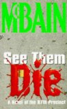 Portada de SEE THEM DIE (87TH PRECINCT)