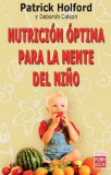 Portada de NUTRICIÓN ÓPTIMA PARA LA MENTE DEL NIÑO