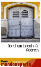 Portada de ABRAHAM LINCOLN: AN ADDRESS