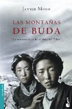 Portada de LAS MONTAÑAS DE BUDA: LA RESISTENCIA, LA FE, EL ALMA DEL TIBET