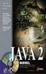 Portada de LA BIBLIA DE JAVA 2 (INCLUYE CD-ROM)