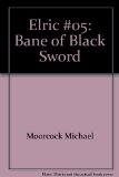 Portada de THE BANE OF THE BLACK SWORD