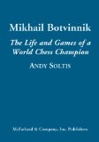 Portada de MIKHAIL BOTVINNIK: THE LIFE AND GAMES OF A WORLD CHESS CHAMPION