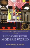 Portada de PHILOSOPHY IN THE MODERN WORLD: A NEW HISTORY OF WESTERN PHILOSOPHY