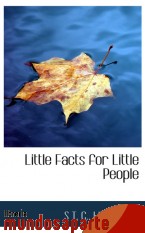Portada de LITTLE FACTS FOR LITTLE PEOPLE