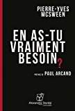 Portada de EN AS-TU VRAIMENT BESOIN ?