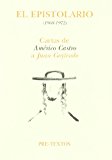 Portada de EL EPISTOLARIO (1968-1972): CARTAS DE AMÉRICO CASTRO A JUAN GOYTISOLO