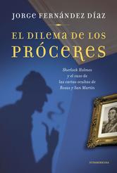 Portada de EL DILEMA DE LOS PRÓCERES (EBOOK)