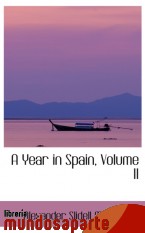 Portada de A YEAR IN SPAIN, VOLUME II