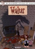 Portada de LES FORMIDABLES AVENTURES DE LAPINOT, TOME 3 : WALTER (POISSON PILOTE)