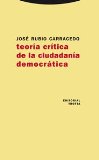 Portada de TEORIA CRITICA DE LA CIUDADANIA DEMOCRATICA