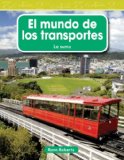 Portada de EL MUNDO DE LOS TRANSPORTES = THE WORLD OF TRANSPORTATION (SUMA)