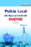 Portada de POLICIA LOCAL DEL AYUNTAMIENTO DE MADRID: TEMARIO