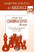 Portada de CUADERNOS DE AJEDREZ 10. COMBINACIONES DE MATE