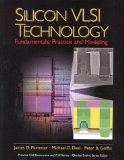 Portada de SILICON VLSI TECHNOLOGY: FUNDAMENTALS, PRACTICE AND MODELING (PRENTICE HALL ELECTRONICS AND VLSI SERIES)