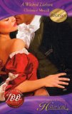 Portada de A WICKED LIAISON (MILLS & BOON HISTORICAL)