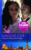 Portada de WHAT HIS MONEY CAN'T HIDE. MAGGIE COX