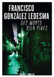 Portada de DES MORTS BIEN PIRES (RIVAGES THRILLER)