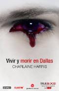 Portada de VIVIR Y MORIR EN DALLAS    (EBOOK)