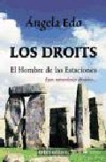 Portada de LOS DROITS: EL HOMBRE DE LAS ESTACIONES