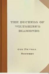 Portada de THE DUCHESS OF WILTSHIRE'S DIAMONDS