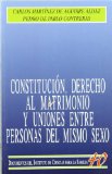 Portada de CONSTITUCIÓN, DERECHO AL MATRIMONIO Y UNIONES ENTRE PERSONAS DEL MISMO SEXO