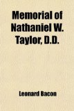 Portada de MEMORIAL OF NATHANIEL W. TAYLOR (VOLUME