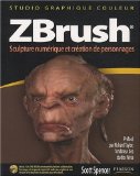 Portada de ZBRUSH : SCULPTURE NUMÉRIQUE ET CRÉATION DE PERSONNAGES (1CÉDÉROM) (STUDIO GRAPHIQUE)