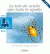 Portada de LA TELA DE ARAÑA QUE TODO LO APAÑA