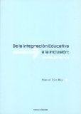 Portada de DE LA INTEGRACIÓN EDUCATIVA A LA INCLUSIÓN: TEORÍA Y PRÁCTICA