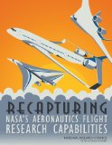 Portada de RECAPTURING NASA'S AERONAUTICS FLIGHT RESEARCH CAPABILITIES