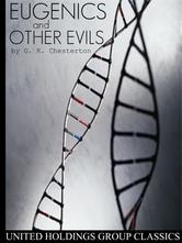 Portada de EUGENICS AND OTHER EVILS