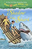 Portada de SHADOW OF THE SHARK (MAGIC TREE HOUSE (R) MERLIN MISSION) BY MARY POPE OSBORNE (2015-06-23)