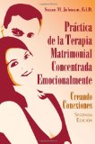 Portada de THE PRACTICE OF EMOTIONALLY FOCUSED COUPLE THERAPY: CREATING CONNECTION