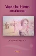 Portada de VIAJE A LOS INFEROS AMERICANOS