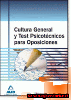 Portada de CULTURA GENERAL Y TEST PSICOTÉCNICOS PARA OPOSICIONES. - EBOOK